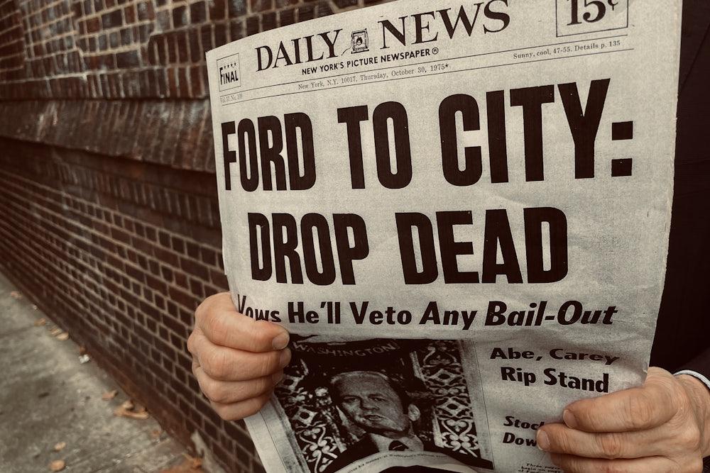La crisis fiscal de Nueva York en 1975 puso a la ciudad al borde de la bancarrota y se convirtió en un punto de inflexión para la administración pública local. Fuente: New York Daily News.
